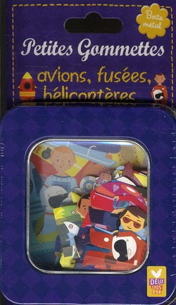 PETITES GOMMETTES : avions, fusées, hélicoptères ; boîte métal