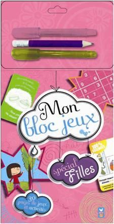 Mon bloc jeux ; spécial filles