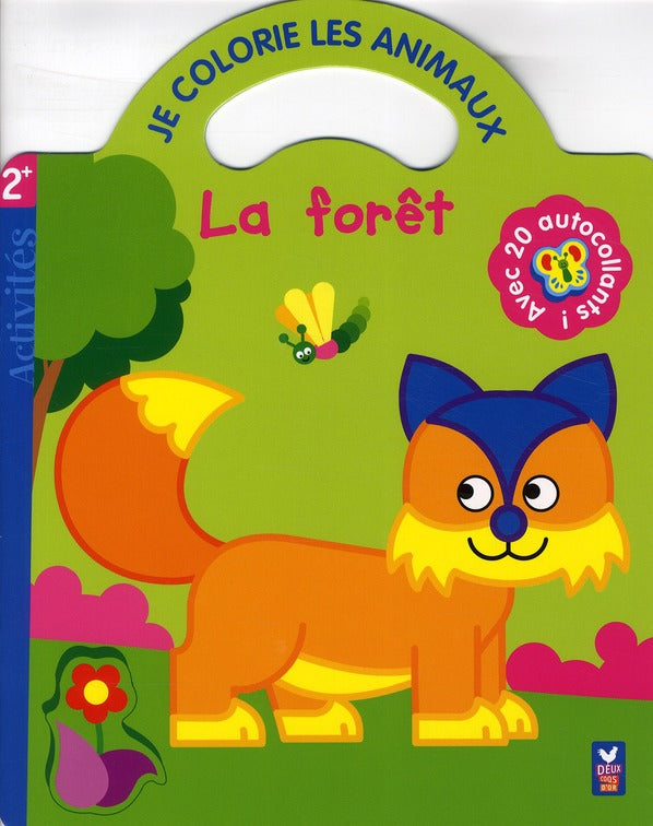 JE COLORIE LES ANIMAUX : la forêt