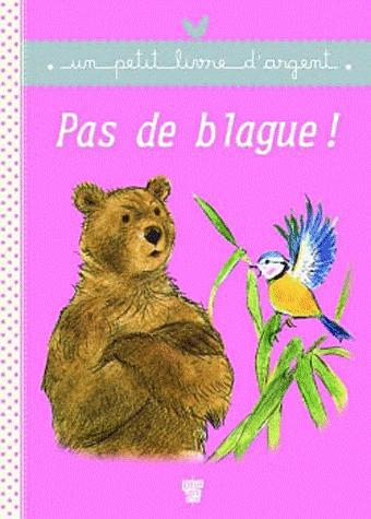 Pas de blague !
