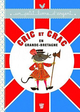 Cric et Crac en Grande-Bretagne