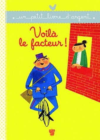 Voilà le facteur !
