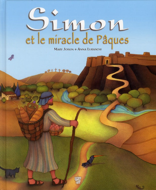 Simon et le miracle de Pâques