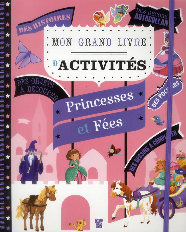 Princesses et fées ; mon grand livre d'activités