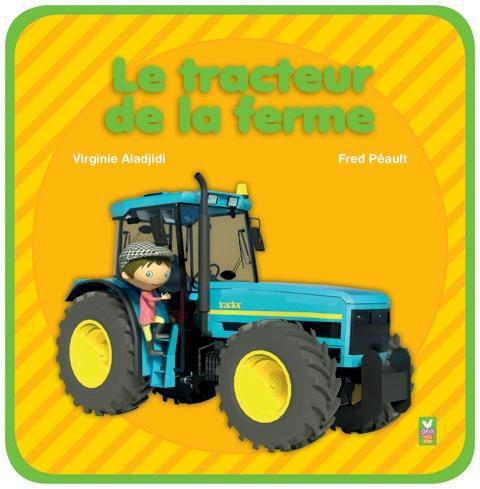 Le tracteur de la ferme