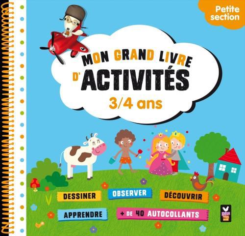 Mon grand livre d'activités ; petite section ; 3/4 ans
