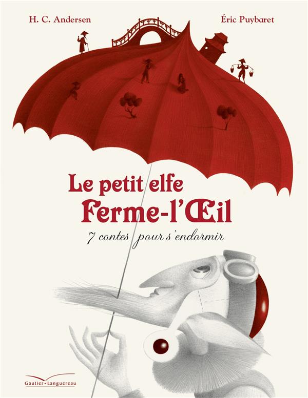 Le petit elfe Ferme-l’Oeil ; 7 contes pour s’endormir