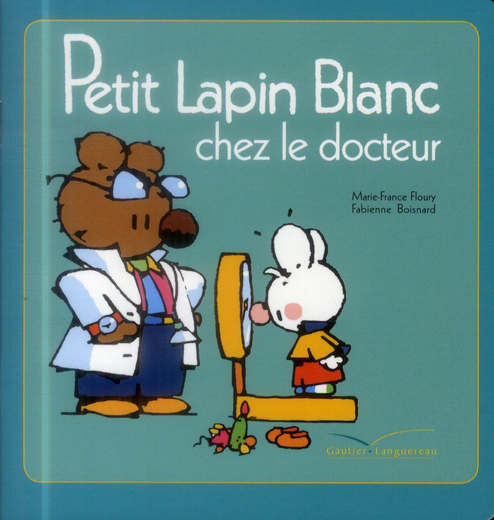 Petit Lapin Blanc : chez le docteur
