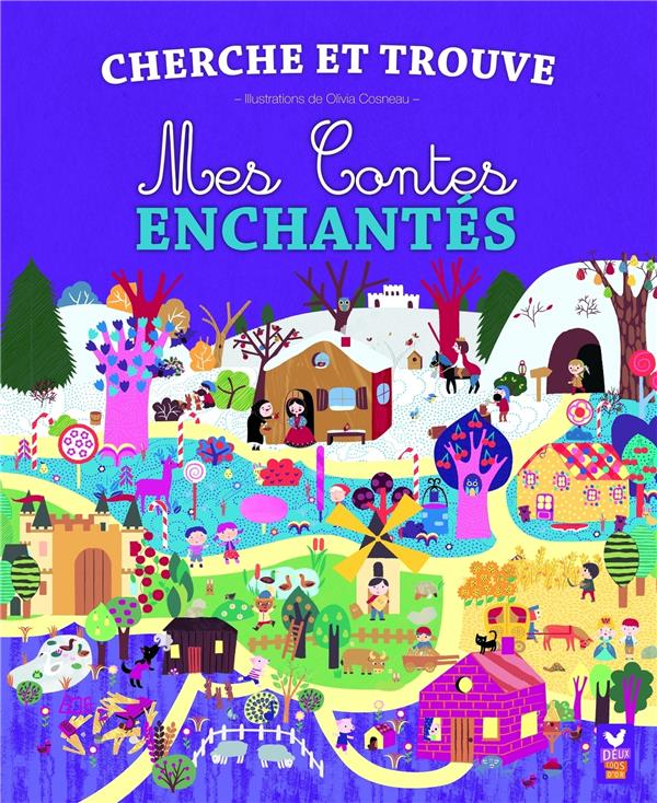 Cherche et trouve : mes contes enchantés