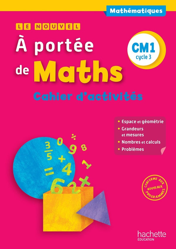 À portée de maths : CM1 ; cahier d'activités (édition 2016)