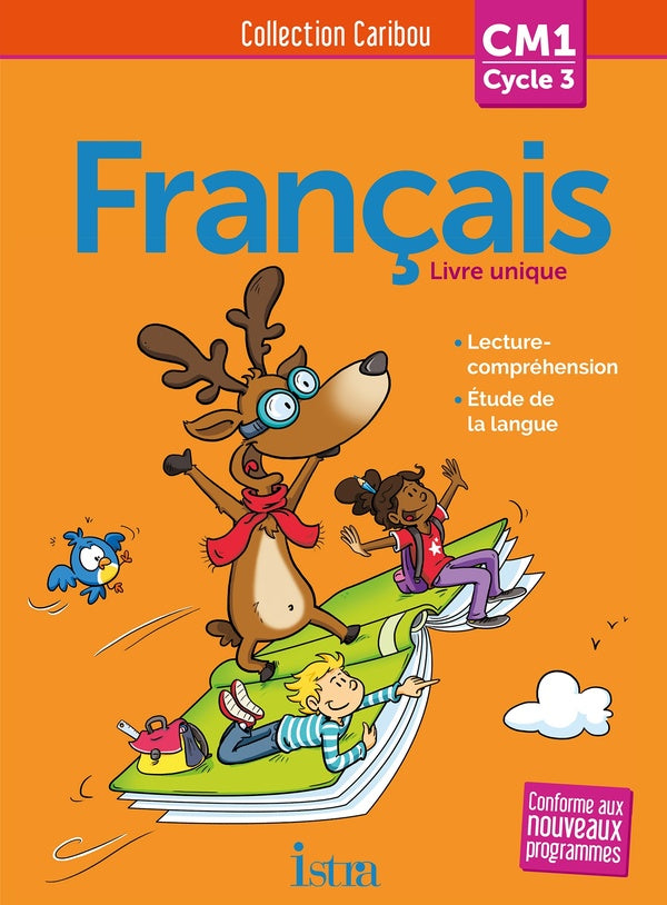 CARIBOU Tome 42 : français ; CM1 ; livre de l'élève (édition 2016)
