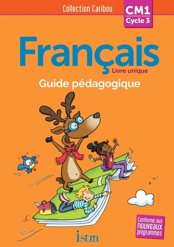 CARIBOU Tome 42 : français ; CM1 ; guide pédagogique + CD (édition 2016)