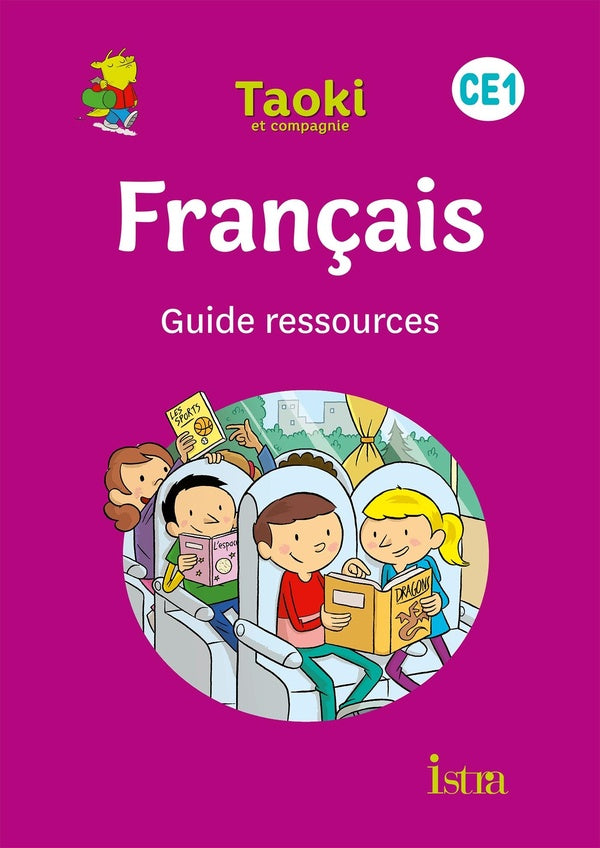 Taoki et compagnie Tome 39 : guide ressources ; CE1 (édition 2020)