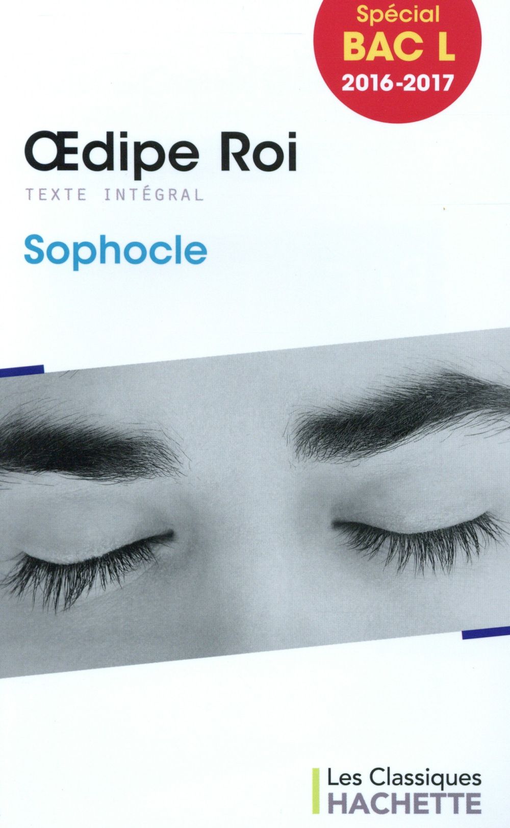 Classique hachette - oedipe roi (sophocle)