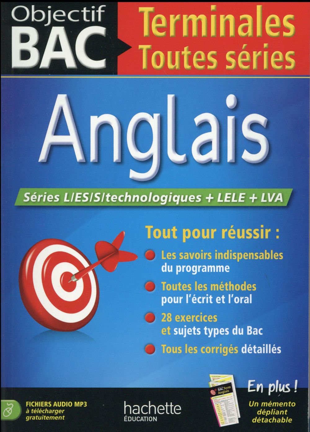 Objectif bac : Anglais ; terminale toutes séries