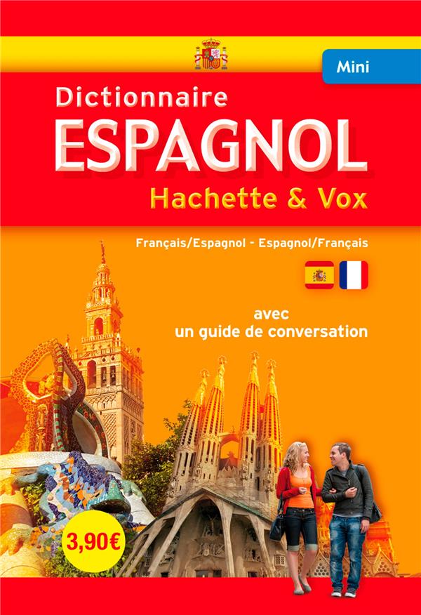 Dictionnaire hachette vox ; bilingue espagnol