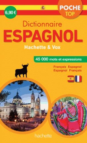 Dictionnaire poche top Hachette vox ; bilingue espagnol