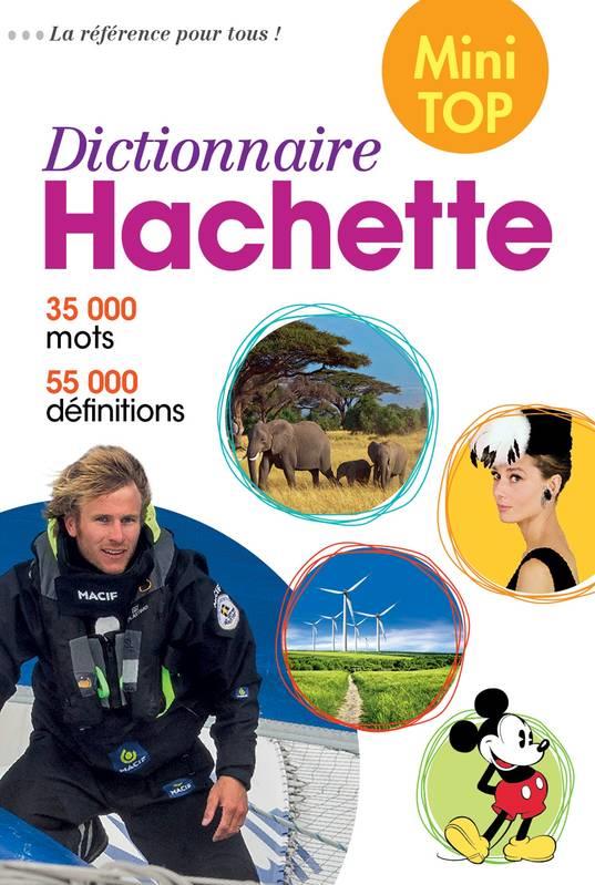 Mini top dictionnaire hachette français