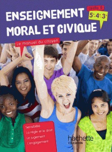 Enseignement moral et civique, le manuel du citoyen ; cycle 4 ; livre de l'élève (édition 2015)