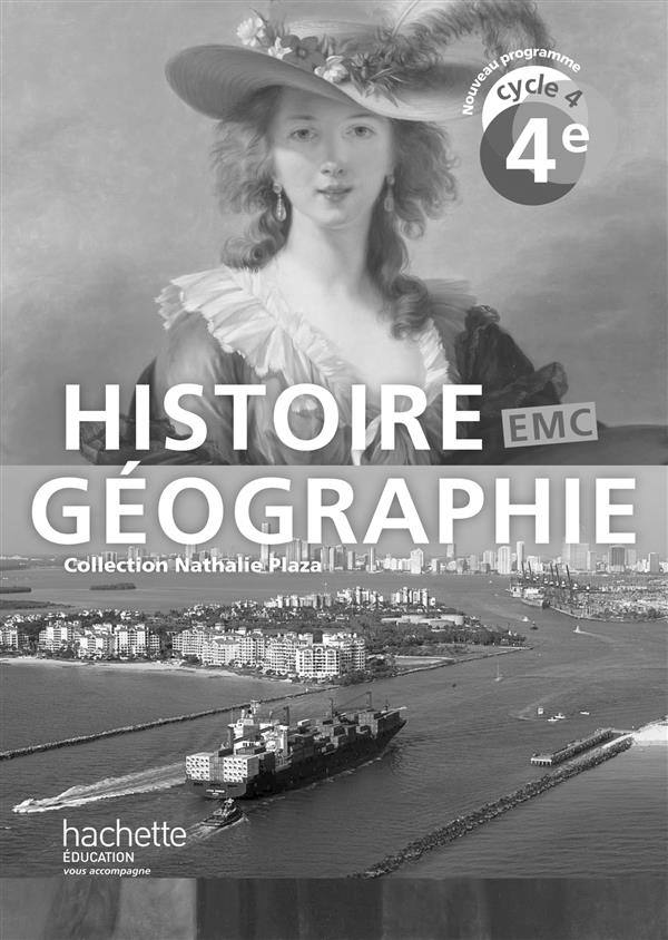 Histoire-geographie-emc cycle 4 / 4e - livre du professeur - ed. 2016