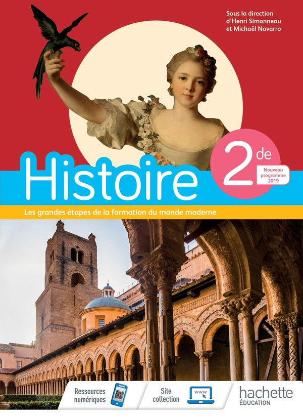 Histoire ; 2de ; livre de l'élève (édition 2018)