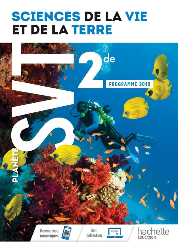 Planète SVT : 2nde ; livre de l'élève (édition 2019)
