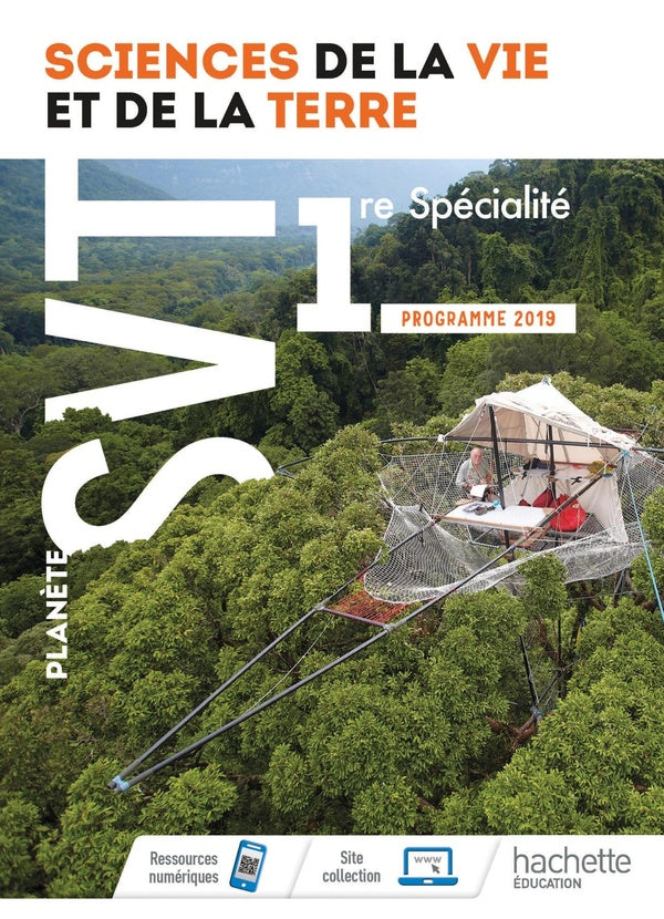 Planète SVT : 1re ; livre de l'élève (édition 2019)