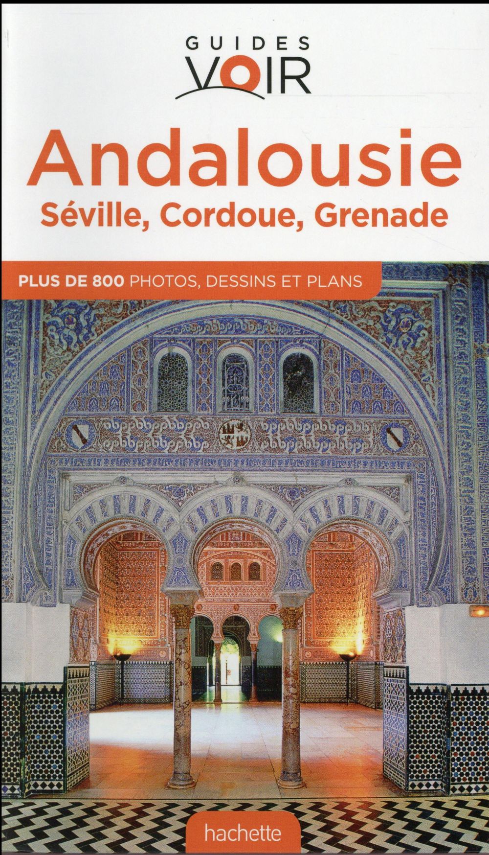Guides voir : Andalousie