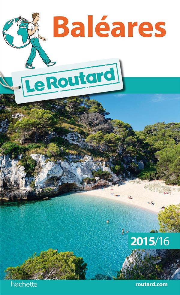 Guide du Routard : Baléares (édition 2015/2016)