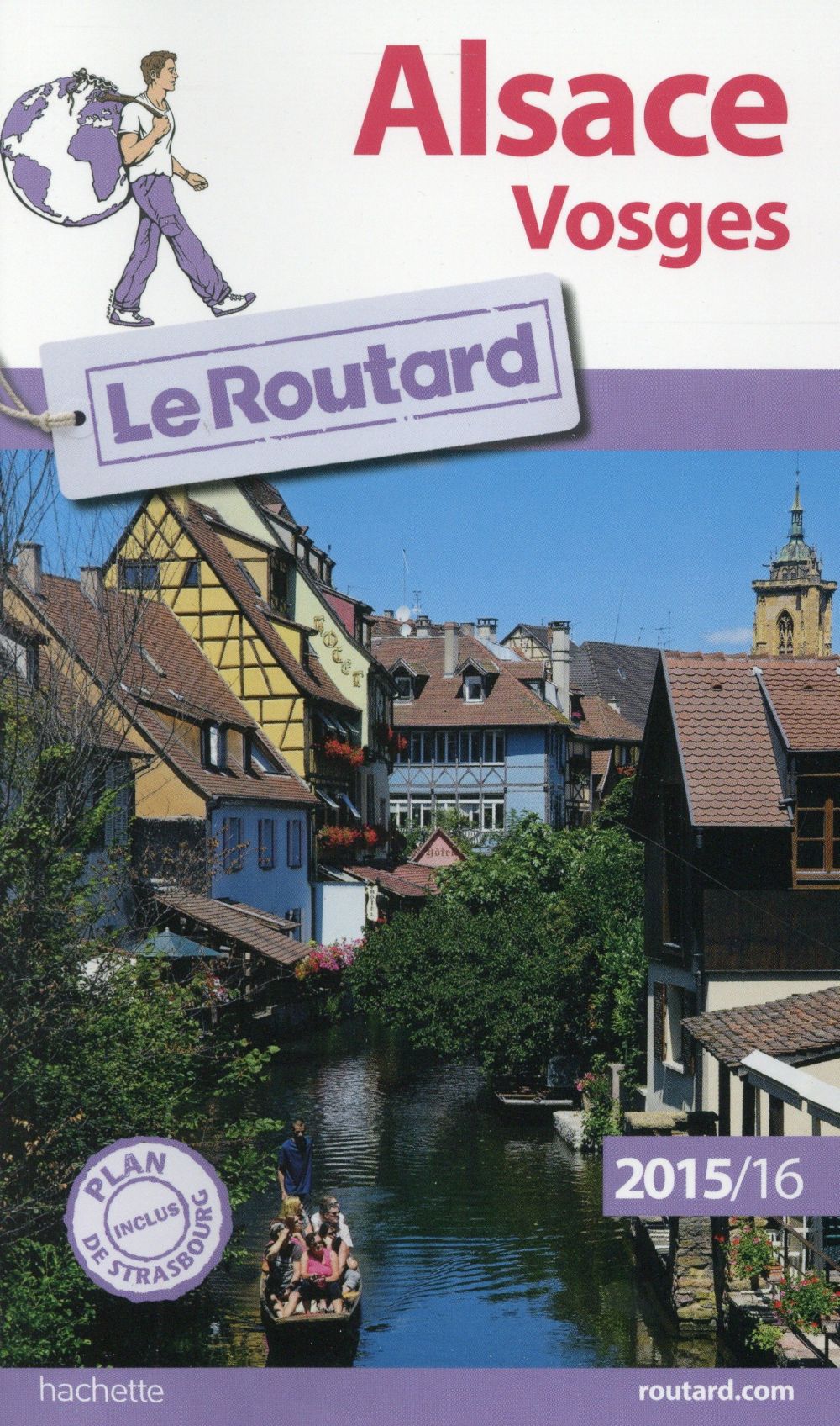 Guide du Routard : Alsace ; Vosges (édition 2015/2016)