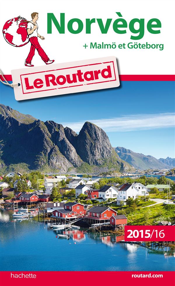 Guide du Routard : Norvège (édition 2015-2016)