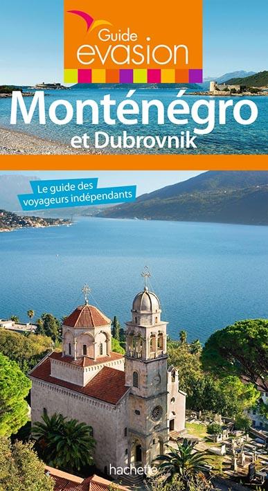 Guide évasion : Monténégro et Dubrovnik