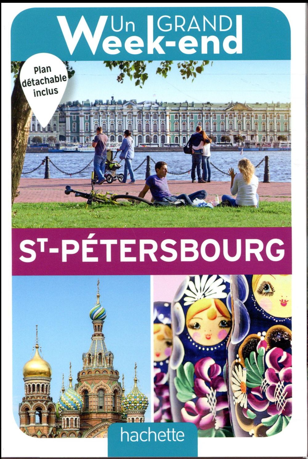 Un grand week-end : Saint-Pétersbourg