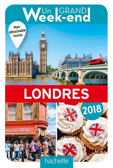 Un grand week-end : à Londres (édition 2018)