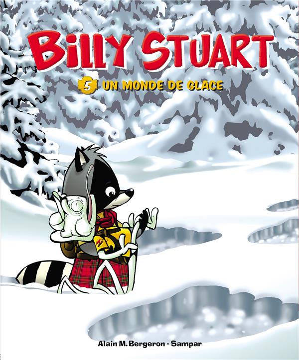 Billy Stuart Tome 5 ; un monde de glace