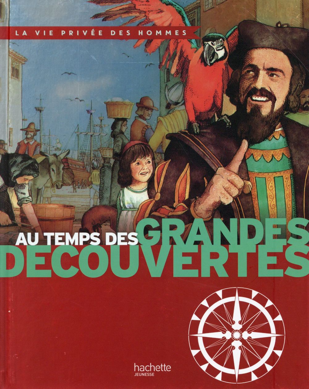 Au temps des grandes découvertes