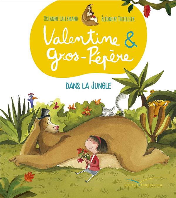 Valentine et Gros Pépère ; dans la jungle