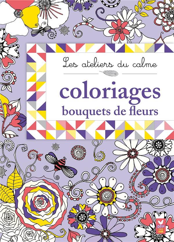 Coloriages bouquets de fleurs - les ateliers du calme
