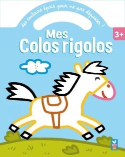 Mes colos rigolos ; poney