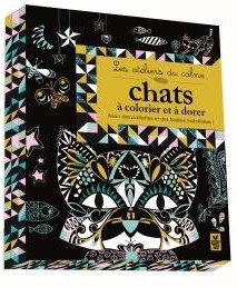 Les ateliers du calme ; chats à colorier et à dorer