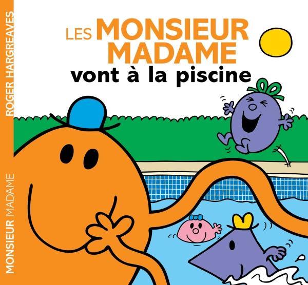 Les Monsieur Madame vont à la piscine