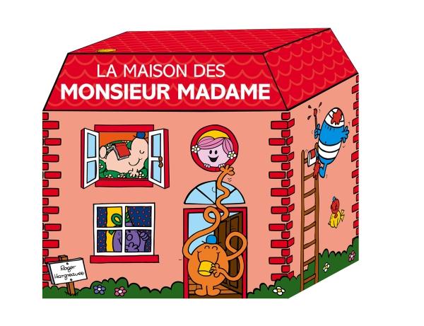 La maison des Monsieur Madame