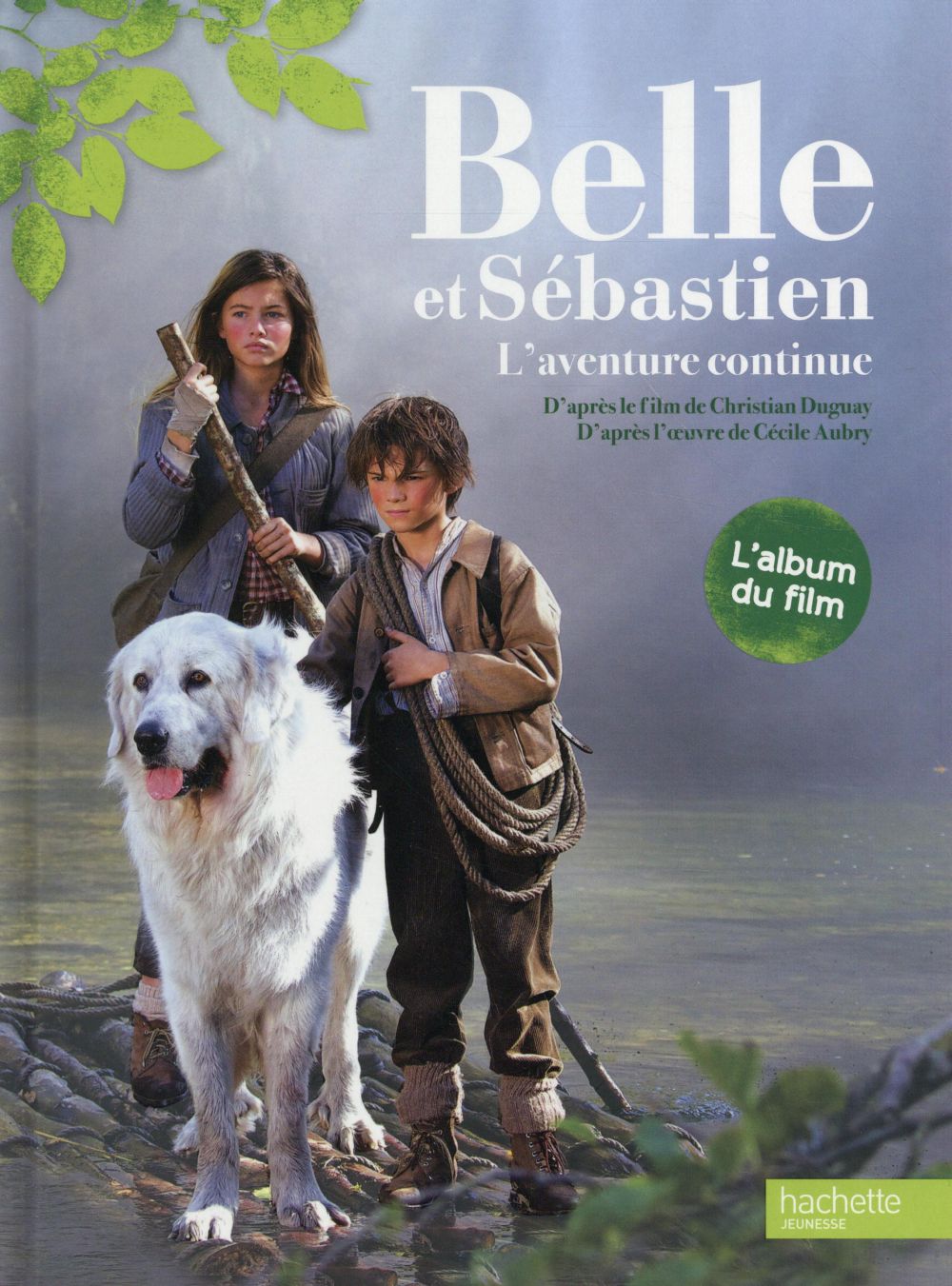 Belle et Sébastien - l'aventure continue : album