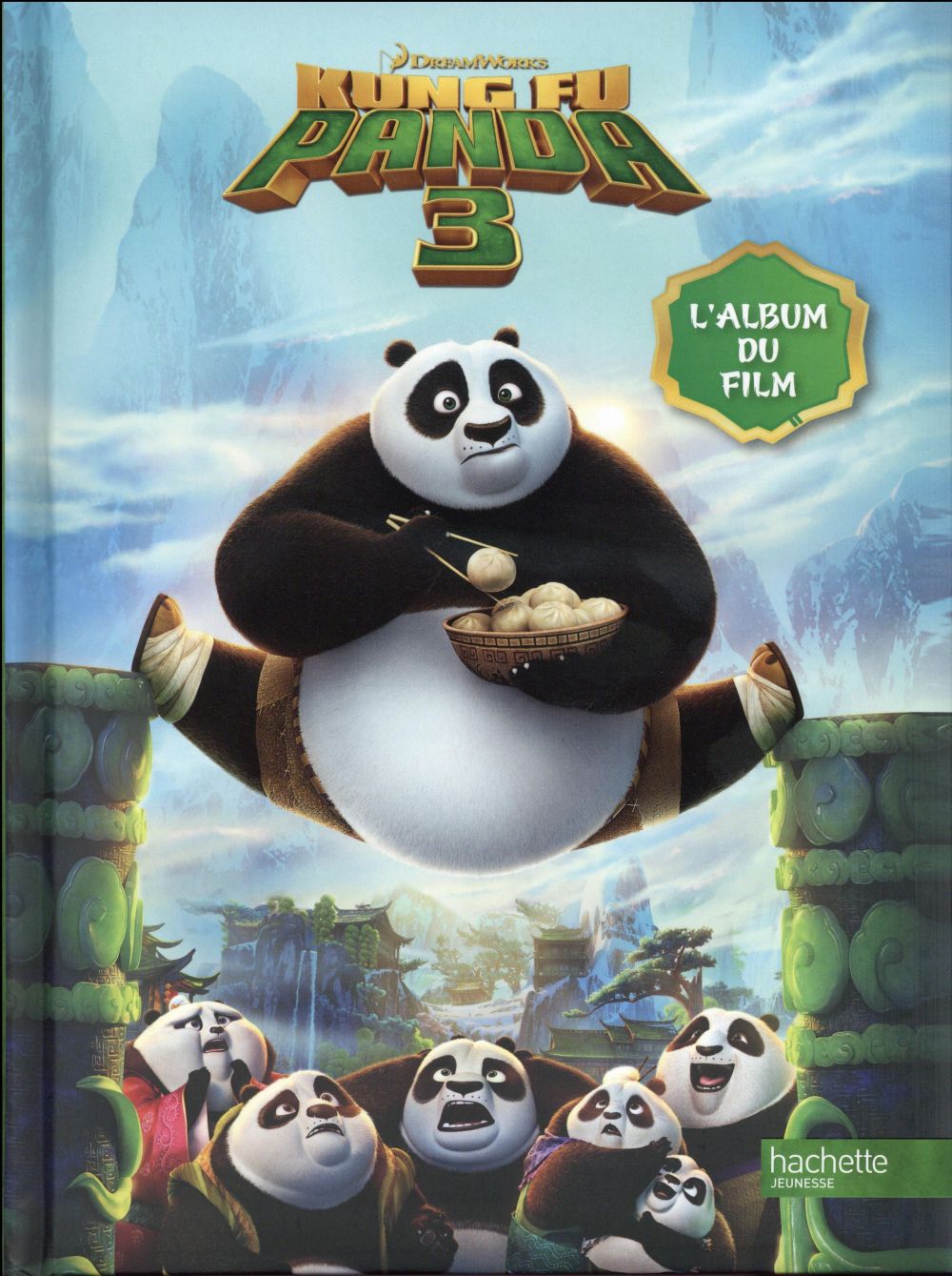 Kung Fu panda 3 ; l'album du film