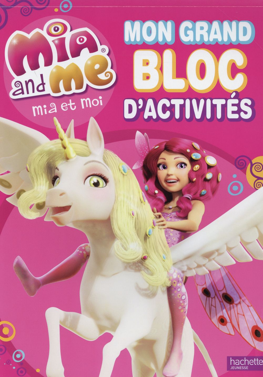 Mon grand bloc d'activités : Mia et moi