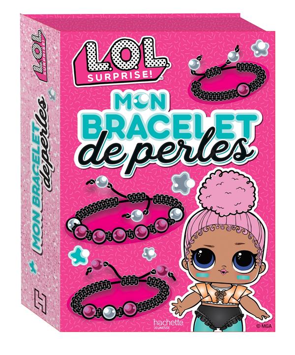 L.O.L. surprise ! : mon bracelet de perles
