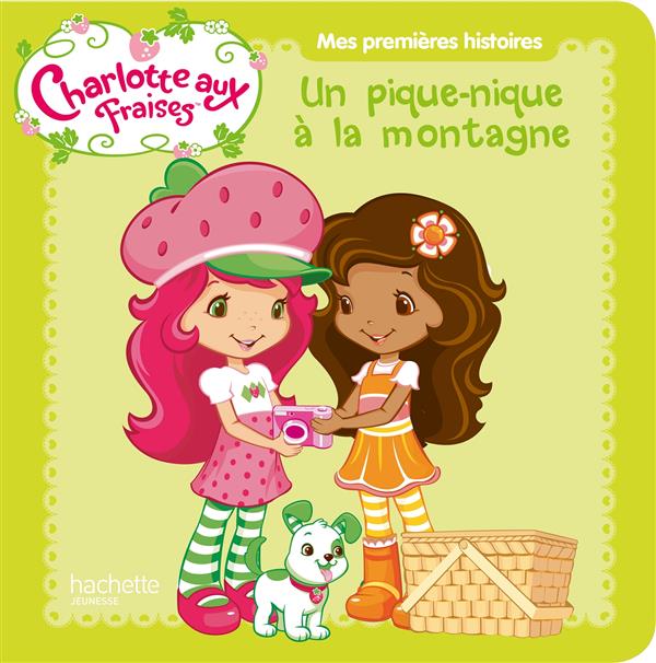 Charlotte aux Fraises : un pique-nique à la montagne