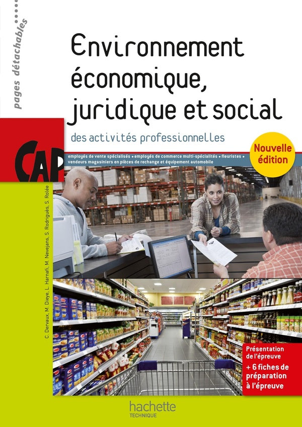 Environnement économique, juridique et social ; cap ; livre élève (édition 2015)