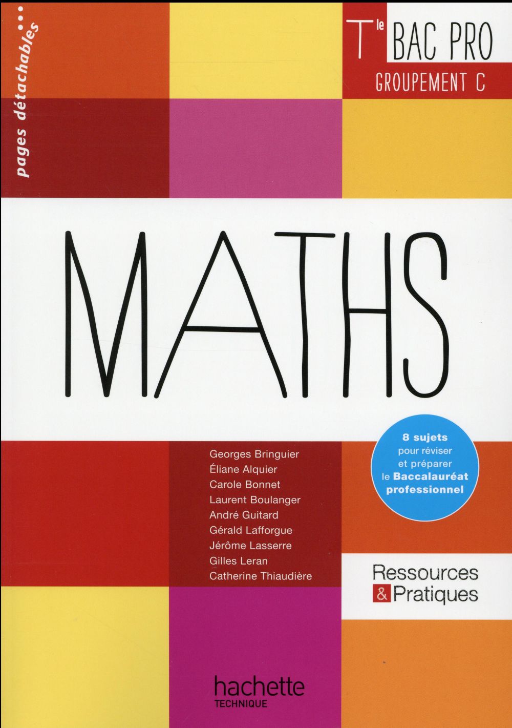 RESSOURCES & PRATIQUES : mathématiques ; terminale BAC pro tertiaire (C) ; livre de l'élève (édition 2016)