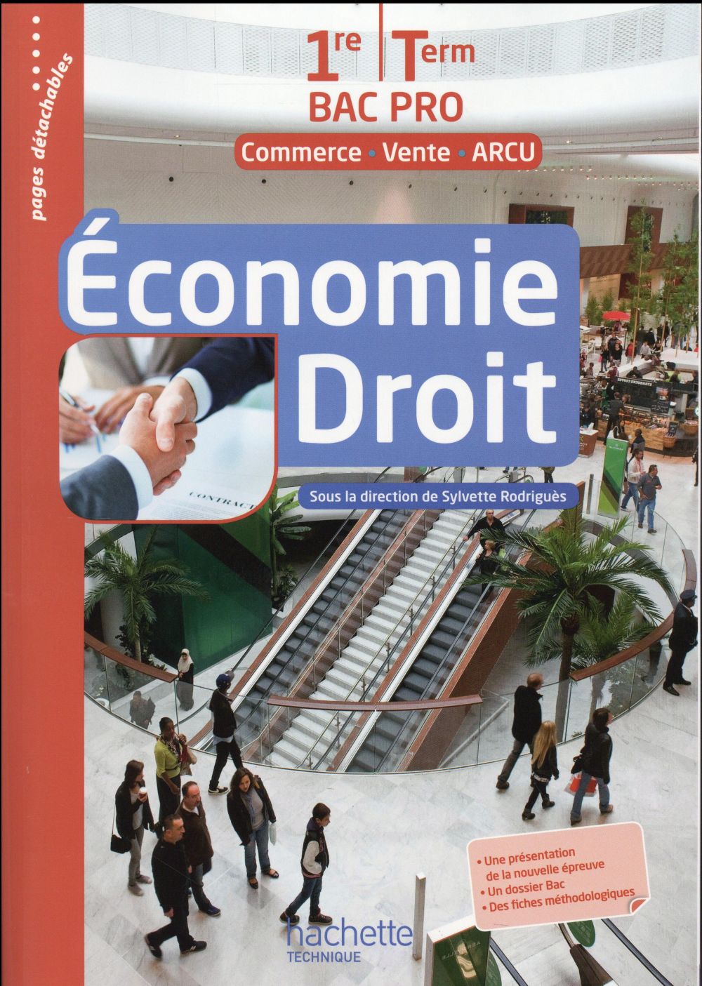 économie/droit ; 1ère et Terminale Bac Pro (MRCU) ; livre de l'élève (édition 2016)